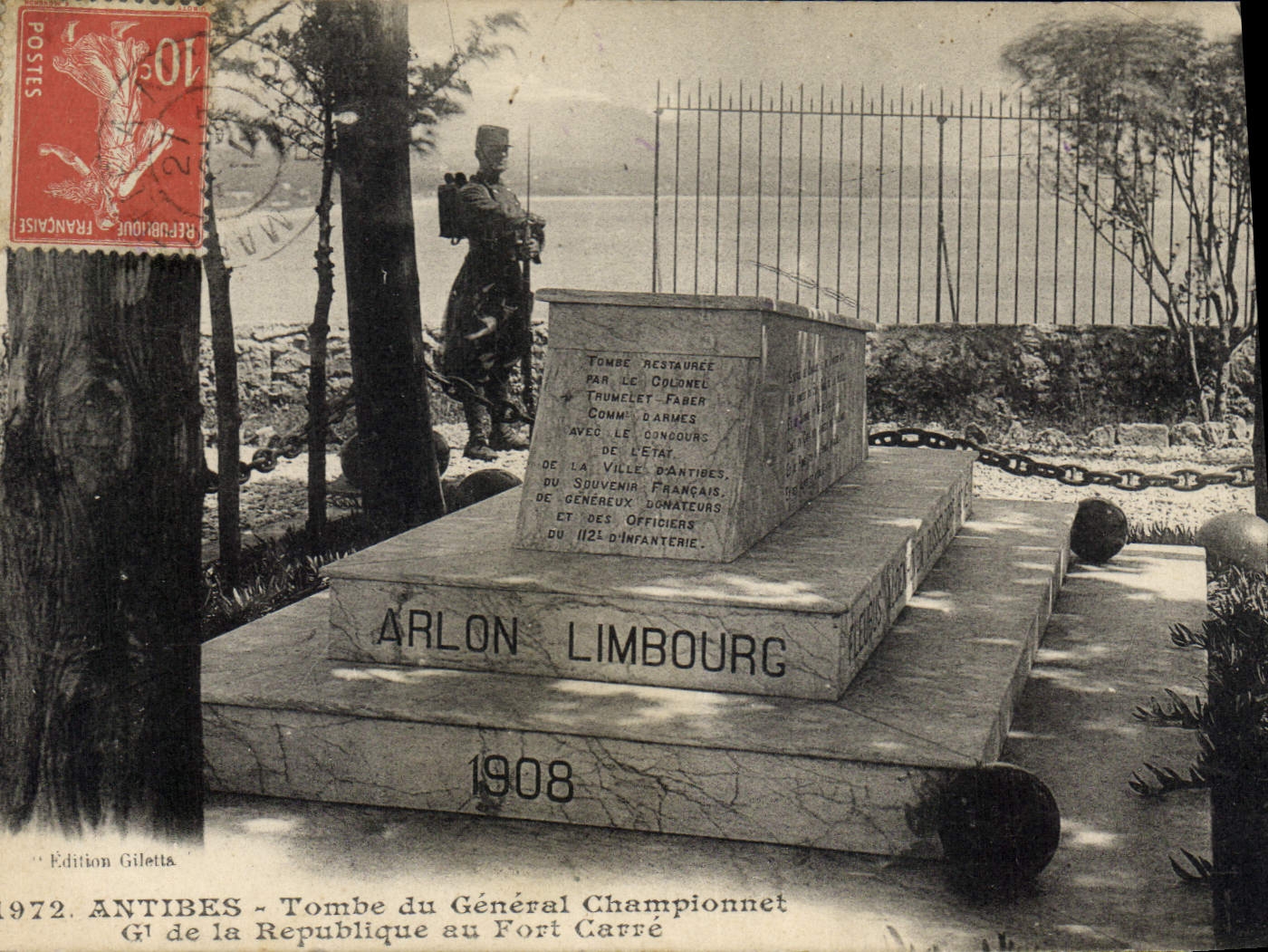 Tombe du Général Championnet à Antibes — Fort Carré — Édition Gilletta