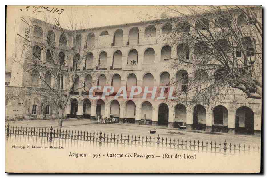 Aviñón - 593 - Cuartel de los Pasajeros — (Calle de las Lices) — E. Lacour — Marsella