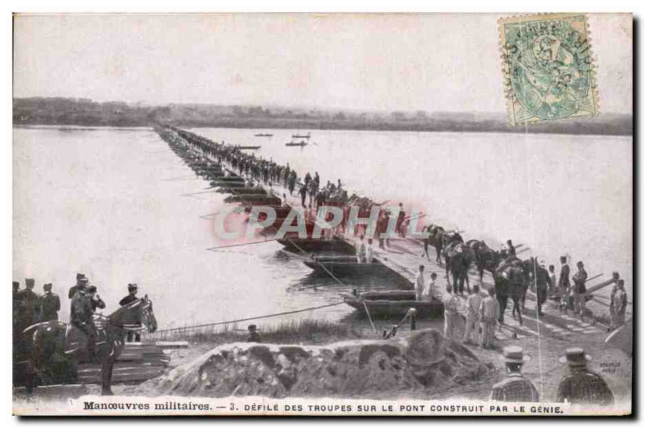 Manœuvres militaires — 3. Défilé des troupes sur le pont construit par le Génie — éditeur non visible