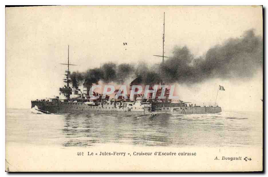 Le « Jules-Ferry », Croiseur d'Escadre cuirassé — A. Bougault, n° 402