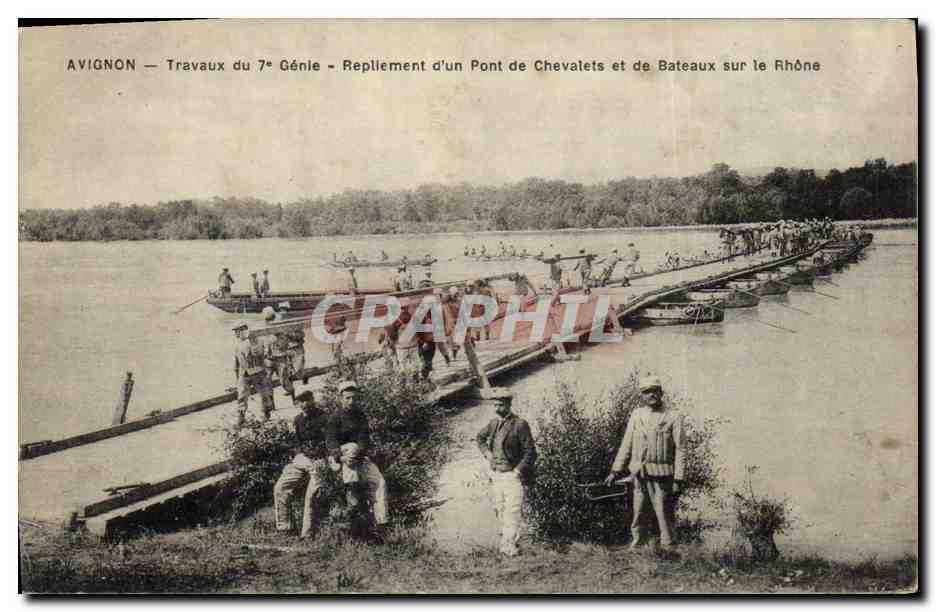 Avignon — Travaux du 7e Génie — Repliement d'un Pont de Chevalets et de Bateaux sur le Rhône