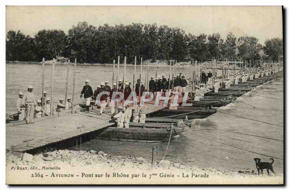 Avignon - Brücke über den Rhône durch das 7. Genie - Die Parade