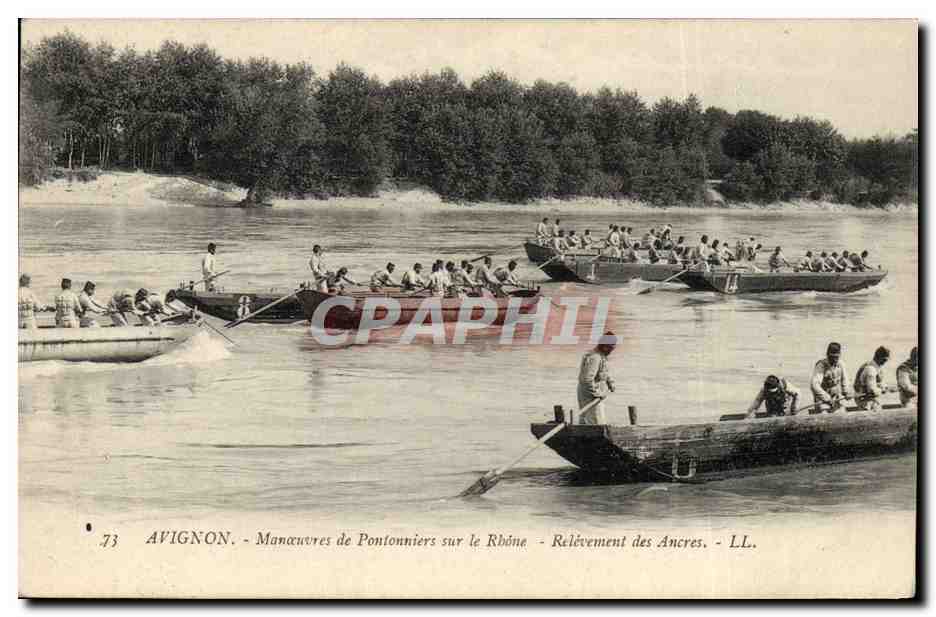 Avignon - Manœuvres de Pontonniers sur le Rhône - Relèvement des Ancres - LL.