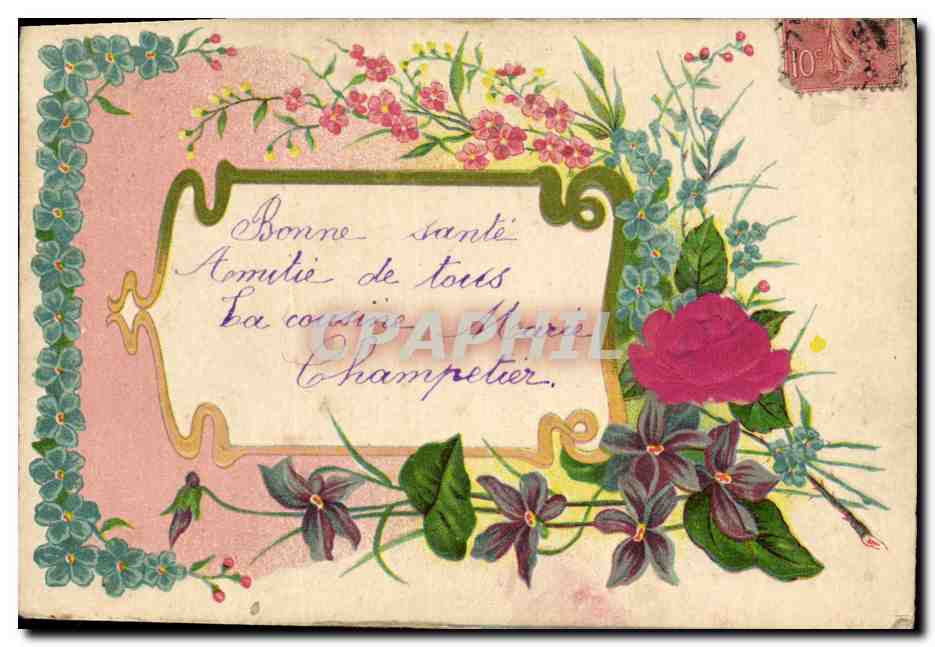 Carte postale florale — Bonne santé, Amitié de tous — La cousine Marie Champetier