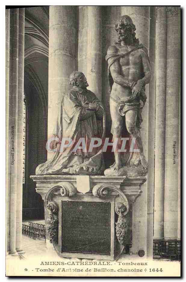 CPA Amiens Cathedrale Tombeaux Tombe d'Antoine de Baillon Chanoine