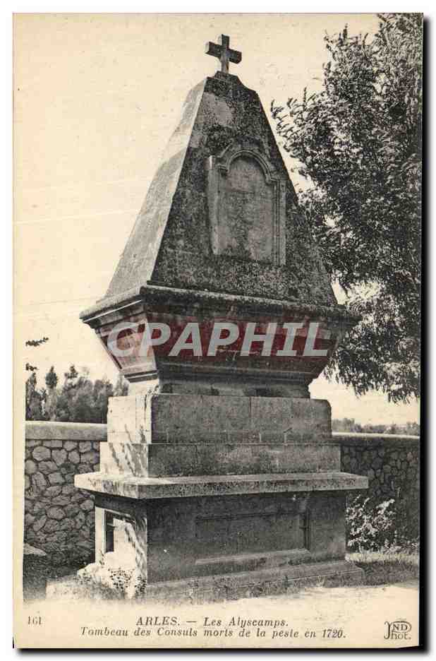 CPA Arles Les Alyscamps Tombeau des Consuls morts de la peste