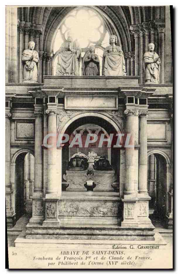 CPA Abbaye de Saint Denis Tombeau de Francois 1er et de Claude de France par Philibert de l'Orme