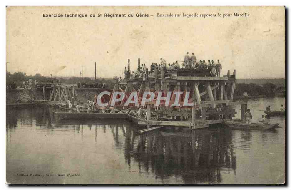 Exercice technique du 5e Régiment du Génie – Estacade sur laquelle reposera le pont Marcille — Édition Bastard, Armentières (S.-et-M.)