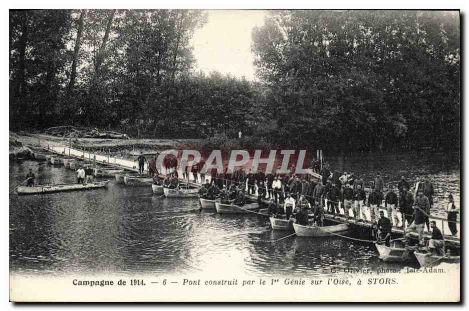 Campagne de 1914 — 6 — Pont construit par le 1er Génie sur l'Oise, à Stors — G. Olivier, photo, Isle-Adam