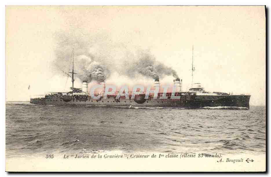 Le "Jurien de la Gravière", Croiseur de 1ère classe — vitesse 23 nœuds — A. Bougault, n° 595