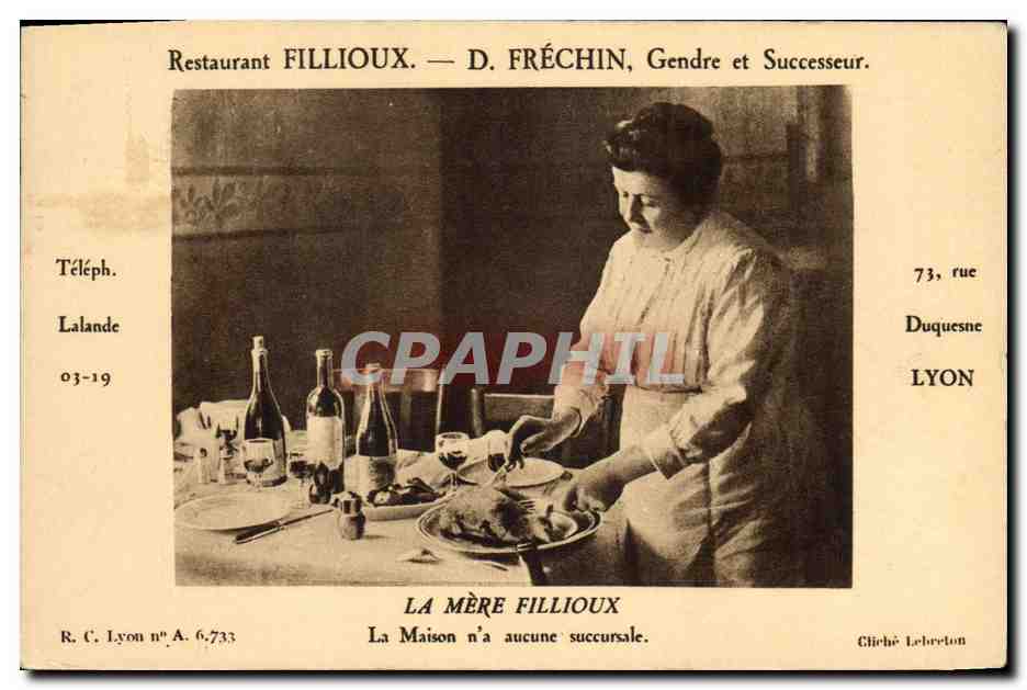 CPA Restaurant Fillioux Frechin La Mere Fillioux Duquesne Lyon 