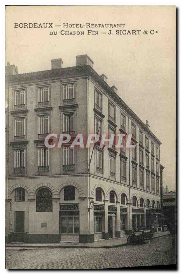 CPA Bordeaux Hotel Restaurant du Chapon Fin Sicart 
