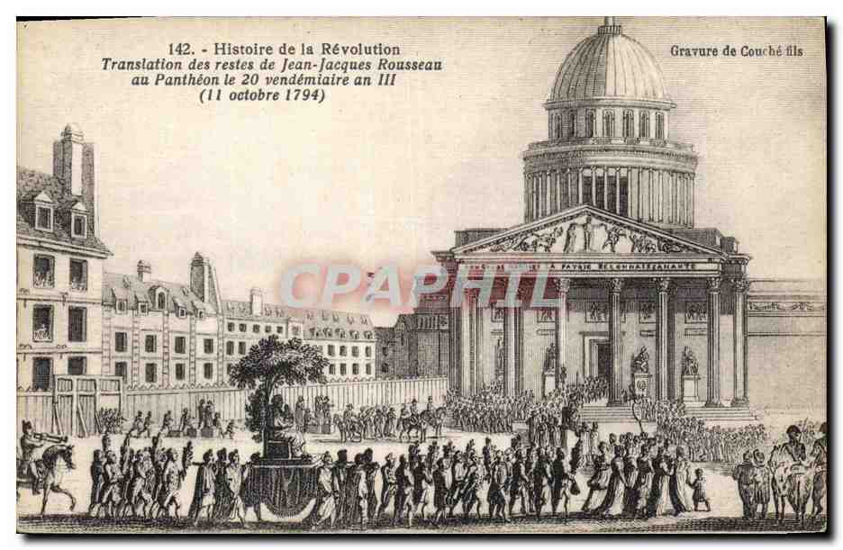 CPA Histoire de la Revolution Translation des restes de Jean Jacques Rousseau au Pantheon 