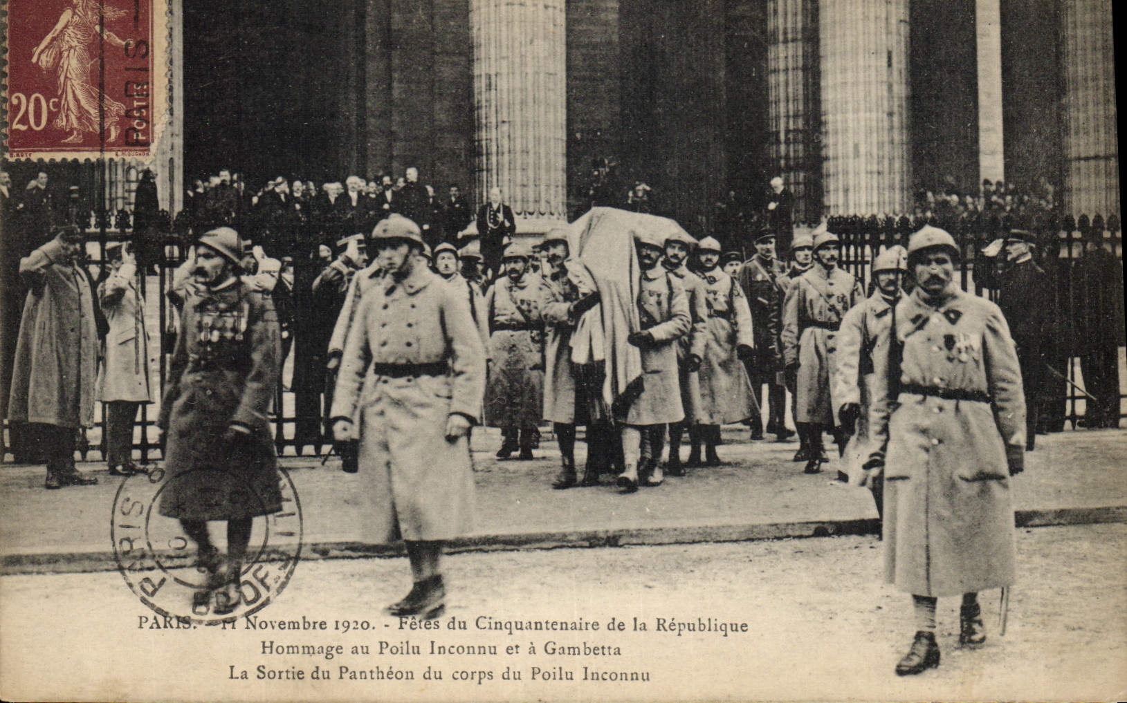 Paris - 11 Novembre 1920 - Fêtes du Cinquantenaire de la République - Hommage au Poilu Inconnu et à Gambetta - La Sortie du Panthéon du corps du Poilu Inconnu