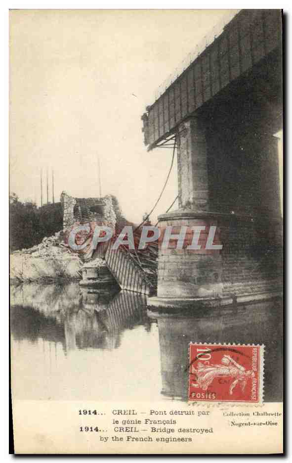 Creil — Pont détruit par le génie Français — Collection Chalbrette