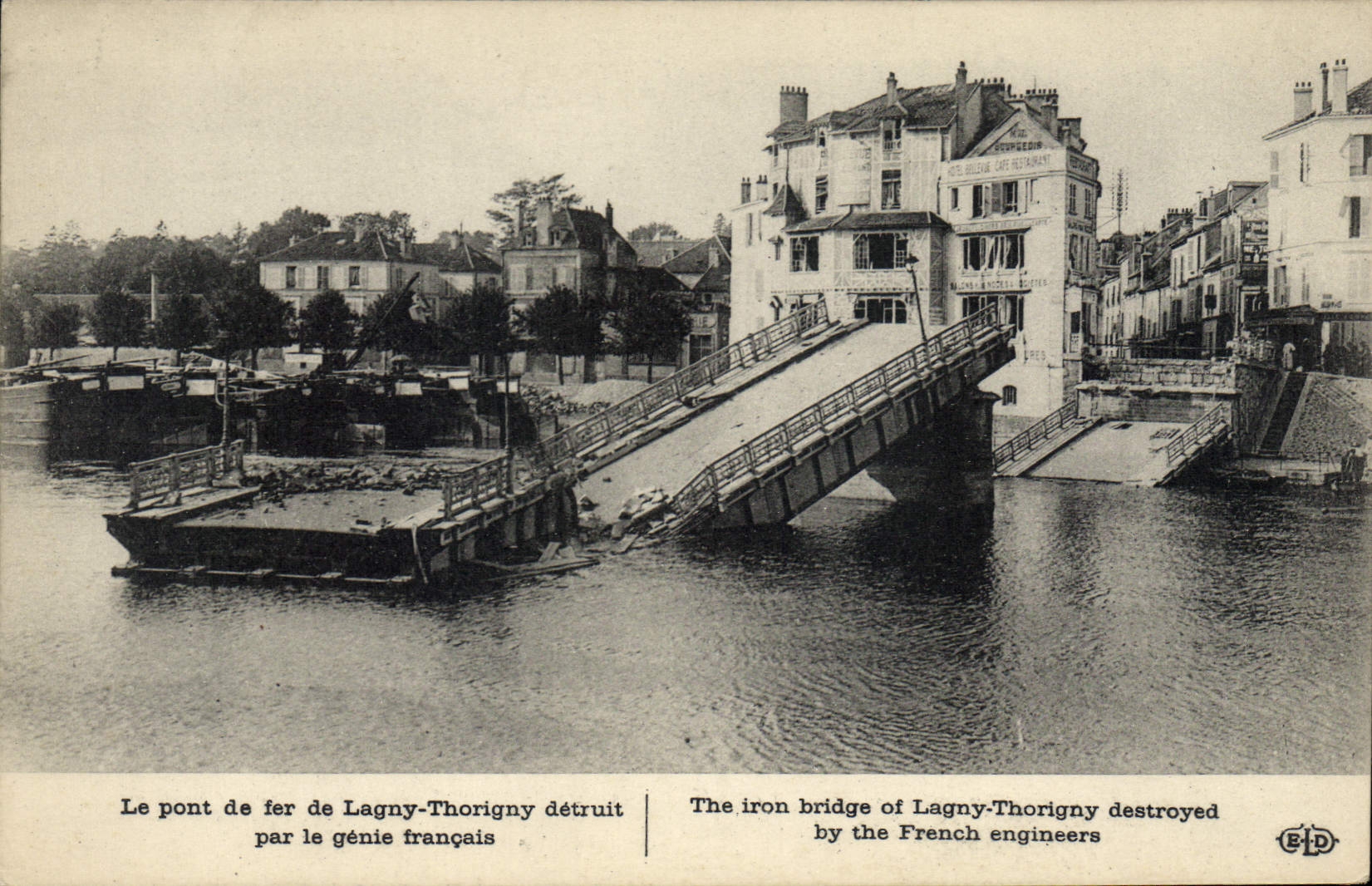Eisenbrücke von Lagny-Thorigny — zerstört durch französische Ingenieure — Verlag E.P.D.