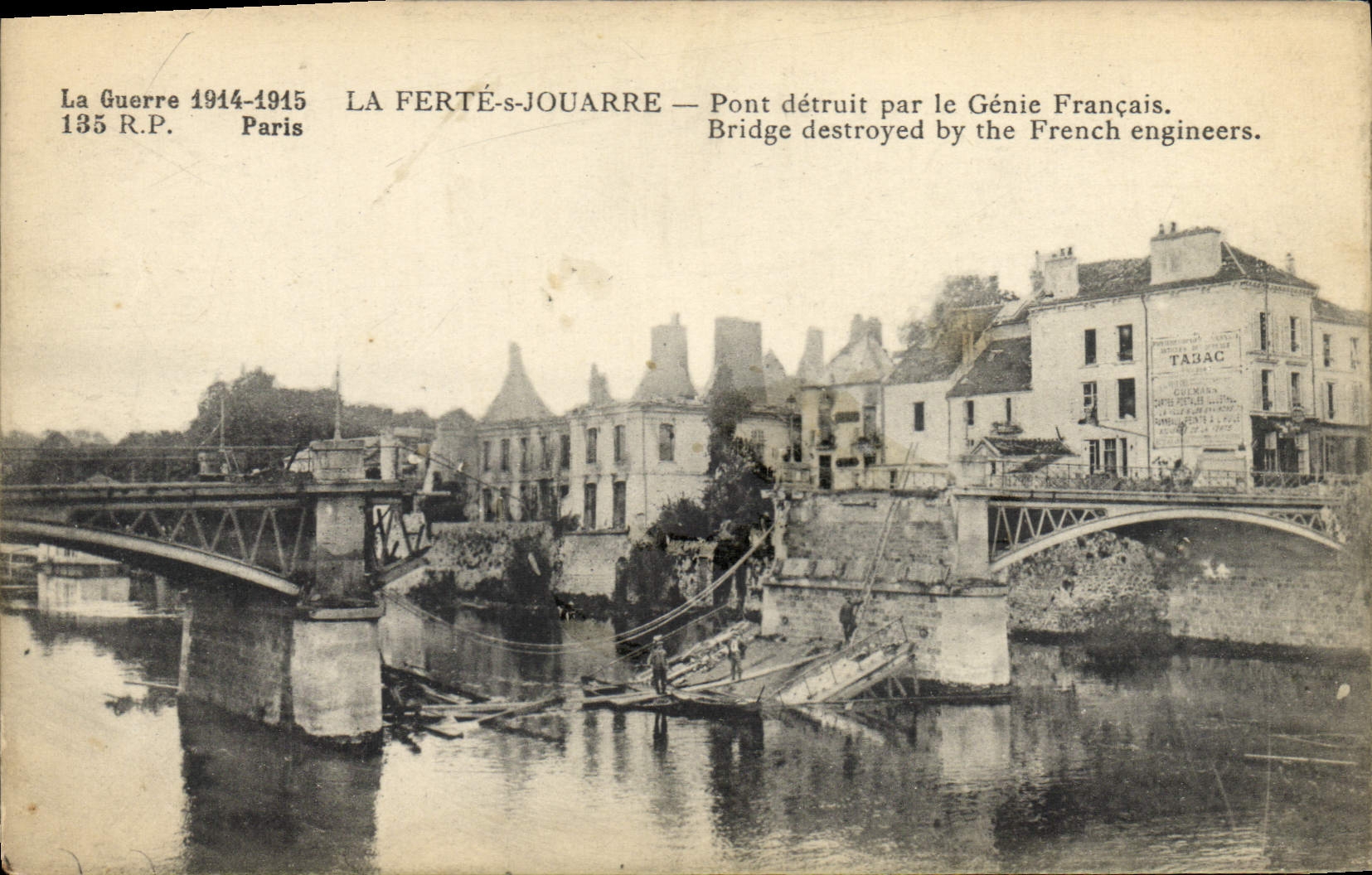CPA Militaria La Ferte sous Jouarre Pont detruit par le Genie Francais