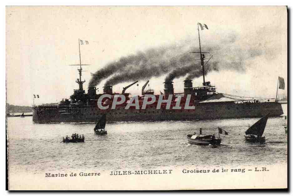 Croiseur de 1er rang JULES-MICHELET — Marine de Guerre — L.R.