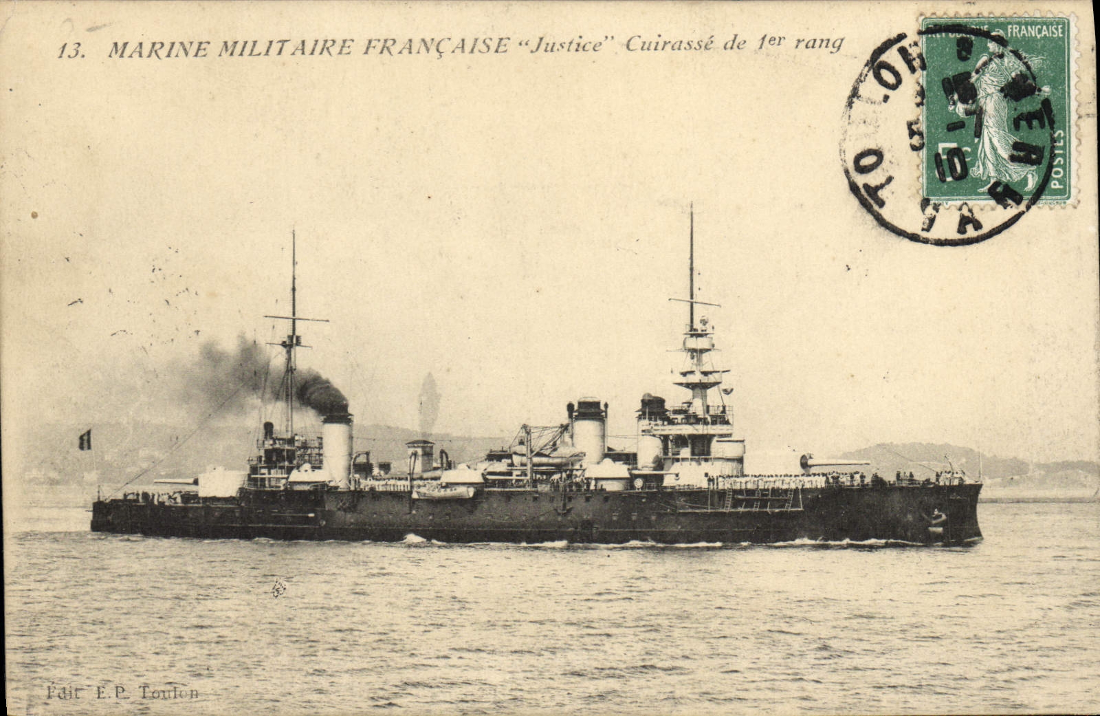 Marine Militaire Française "Justice" — Cuirassé de 1er rang — Éditeur E.P. Toulon, n°13