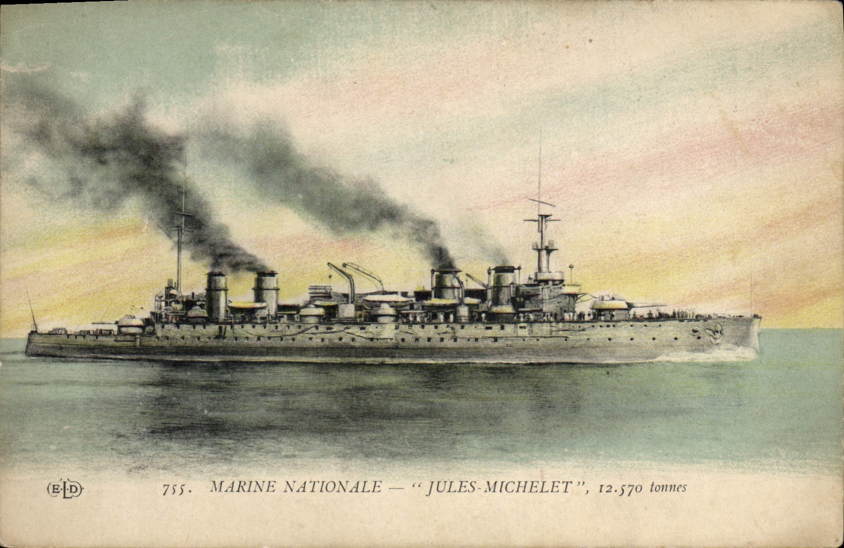 Bateau de guerre — Jules Michelet — Marine nationale — 12.570 tonnes — Éditeur E.D. n°755 - Recto