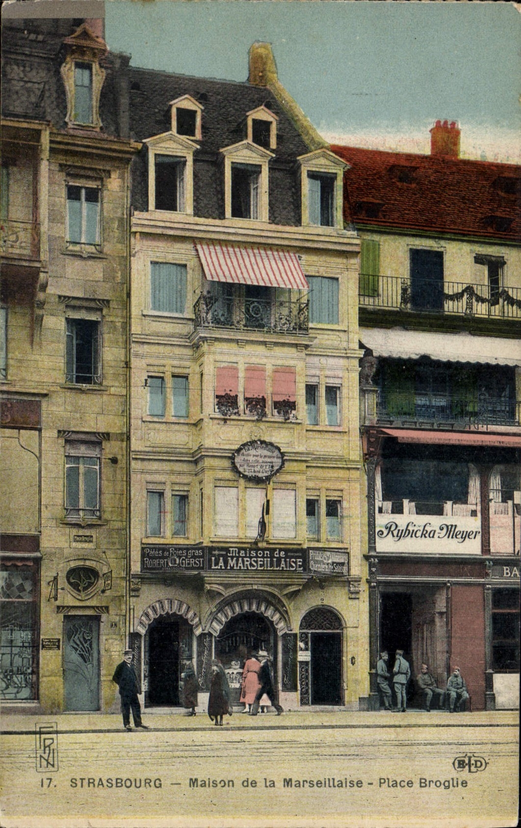 CPA Strasbourg Maison de la Marseillaise Place Broglie