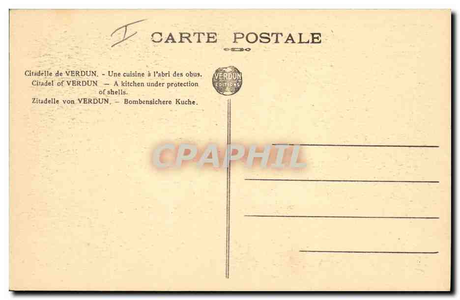 CPA Cuisine Citadelle de Verdun Une cuisine a l'abri des obus Militaria  — Rückseite