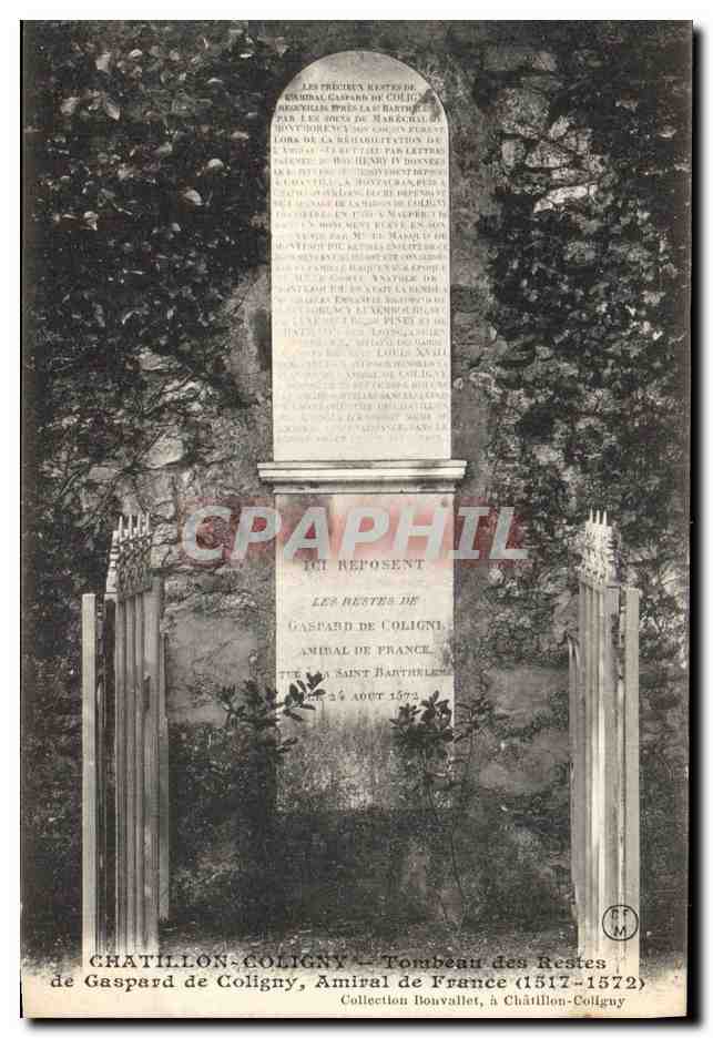 CPA Chatillon Coligny Tombeau des restes de Gaspard de Coligny Amiral de France 