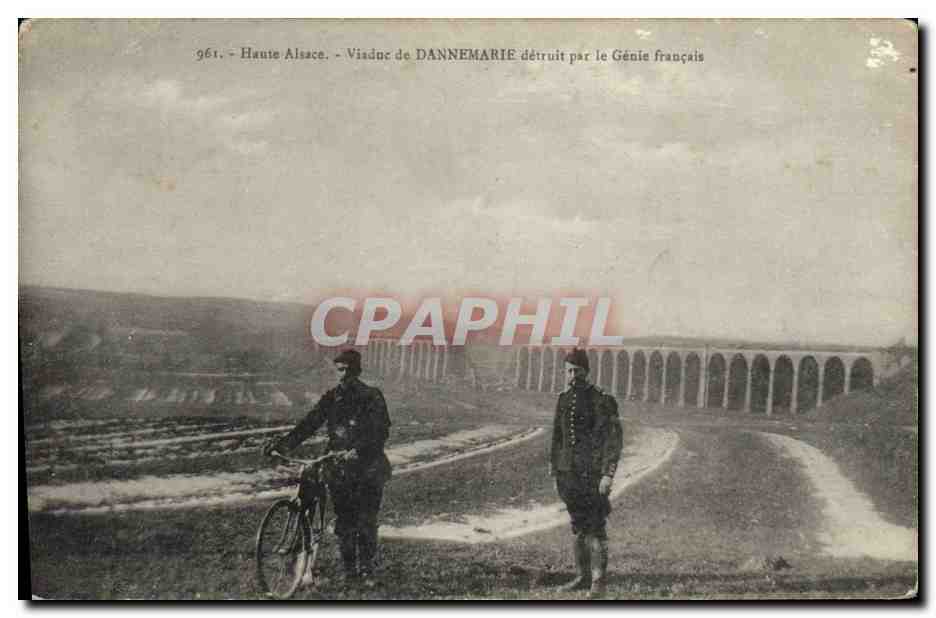 Viaduc de Dannemarie — détruit par le Génie français — Haute Alsace, n° 961