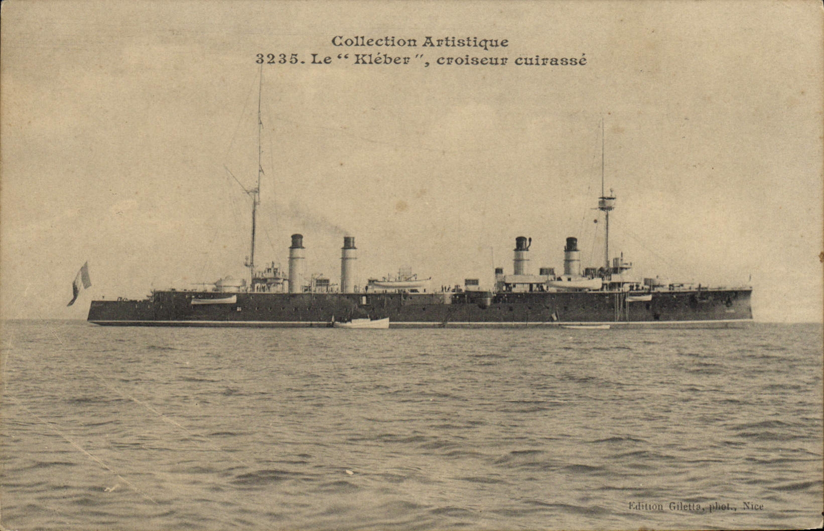 Le "Kléber", croiseur cuirassé — Collection Artistique n°3235 — Édition Gilette, phot., Nice