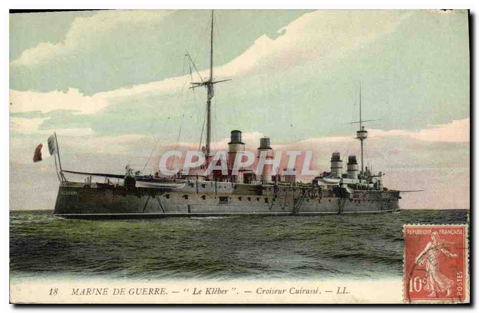 Marine de Guerre — "Le Kleber" — Croiseur Cuirassé — LL. — Éditeur : LL. — N° 18