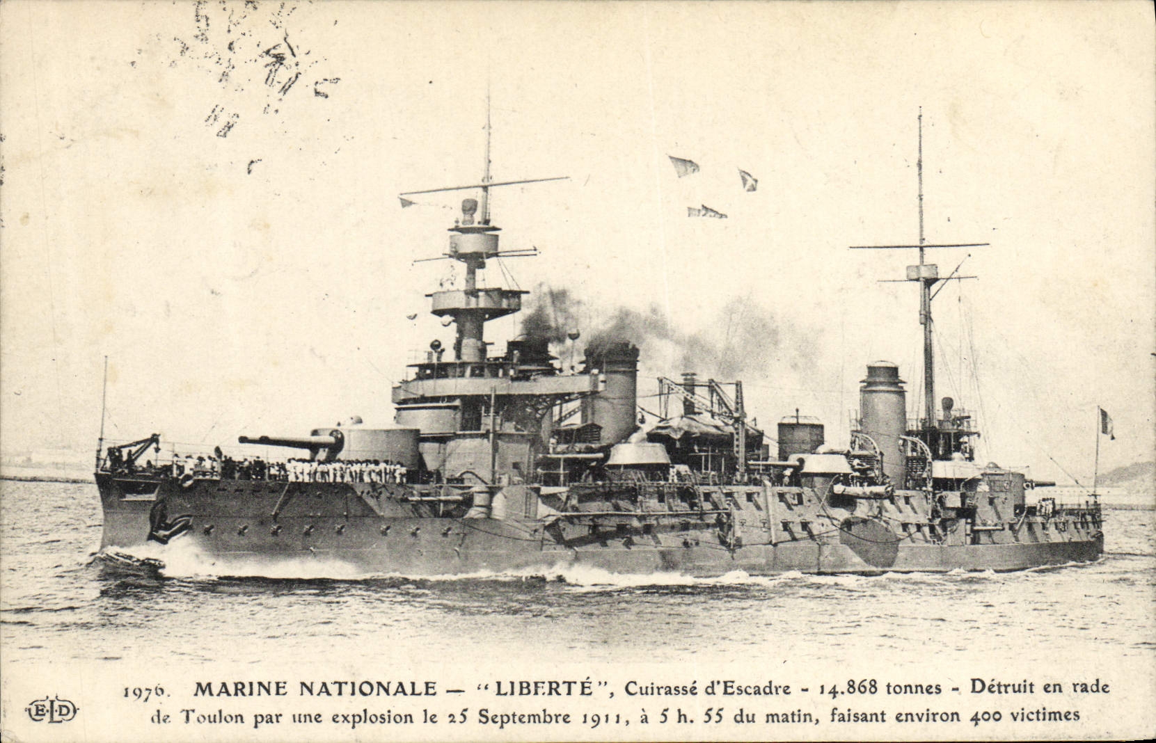 Cuirassé "Liberté" — détruit en rade de Toulon par explosion le 25 septembre 1911 — éditeur ELD n°1976