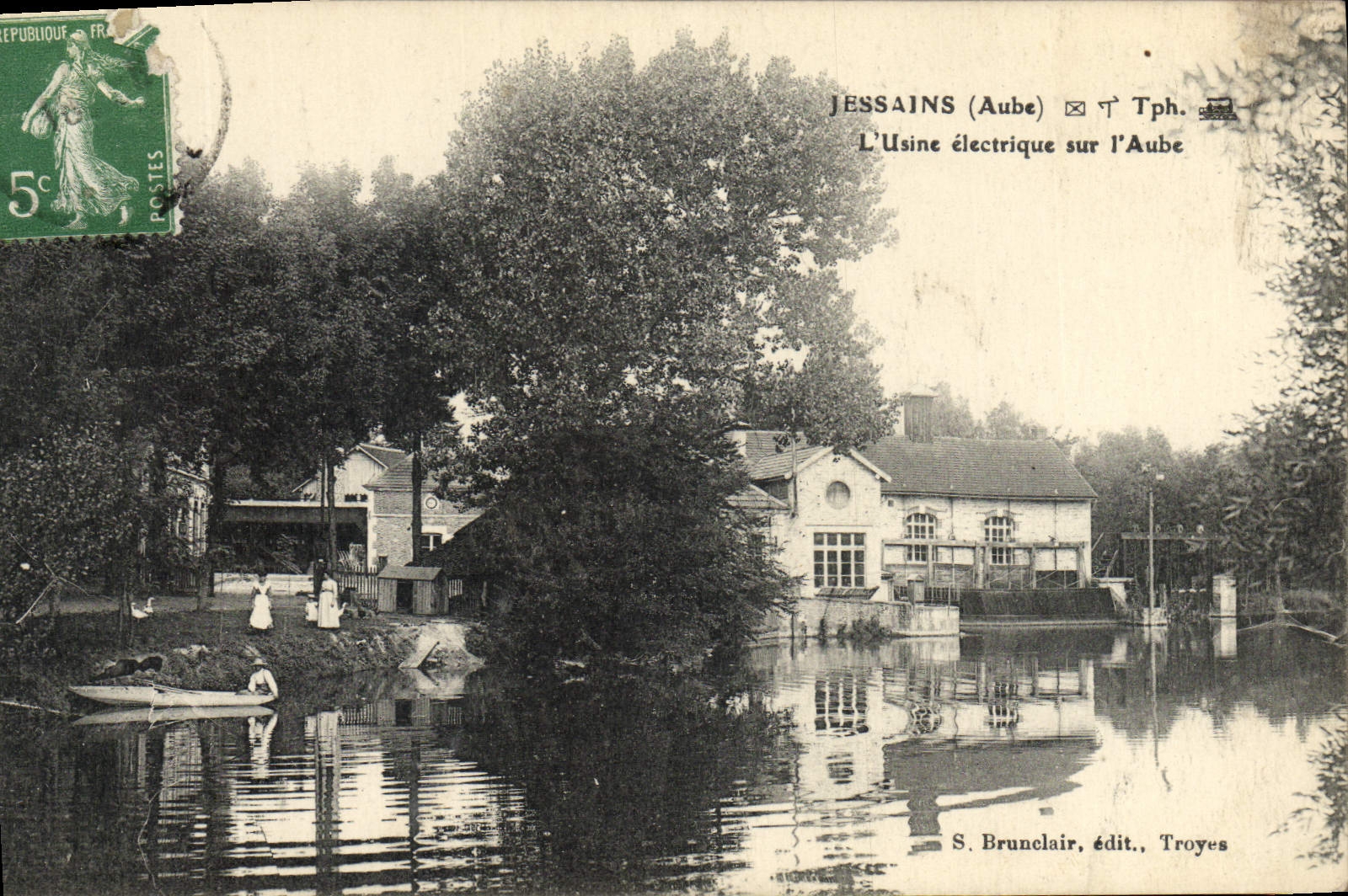 JESSAINS (Aube) — L'Usine électrique sur l'Aube — S. Brunclair, édit., Troyes