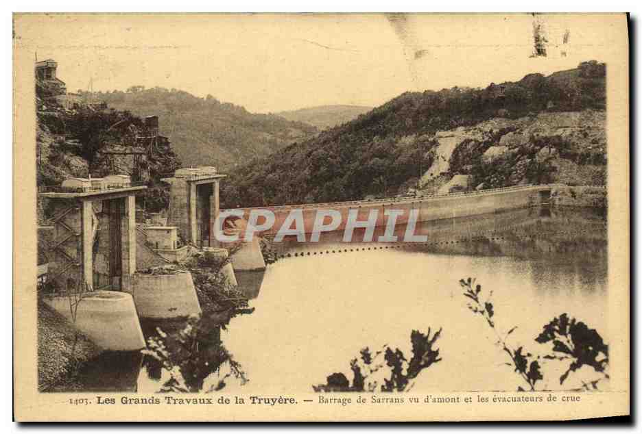 CPA Electricite Les grands travaux de la Truyere Barrage de Sarrans vu d'amont et les evacuations de crue
