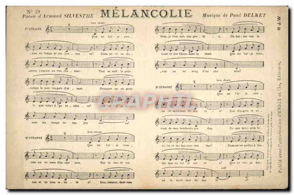 Mélancolie — Poésie d'Armand Silvestre, Musique de Paul Delmet — H.J.W. Éditeurs, N° 29