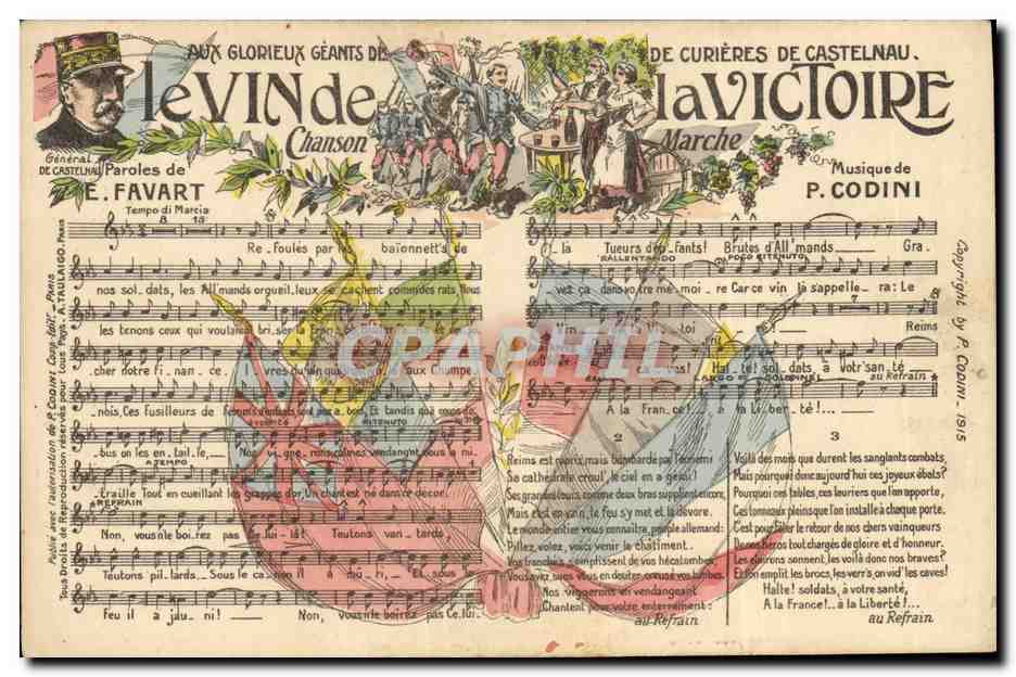 CPA Le Vin de la Victoire Favart Codini General de Castelnau Militaria 