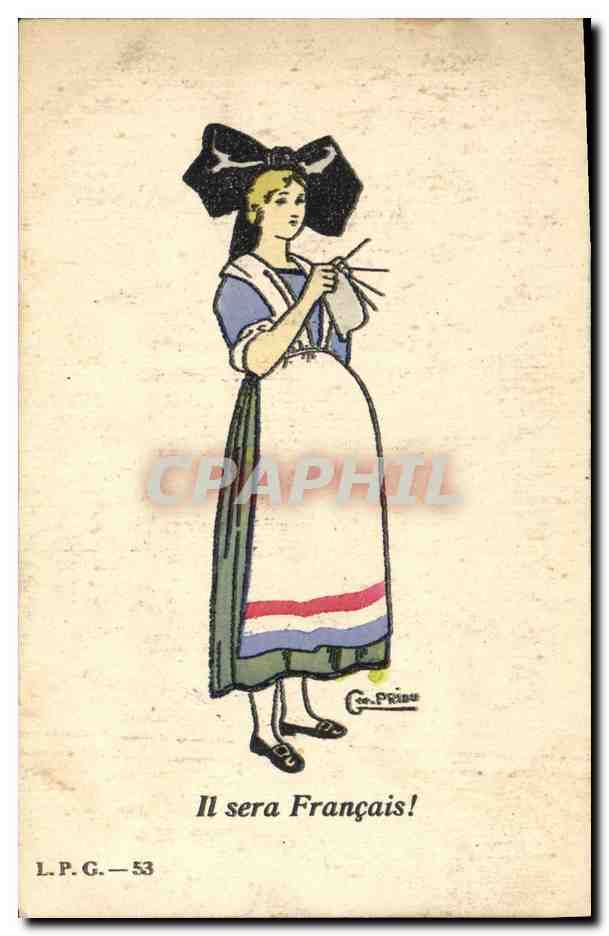 CPA Folklore Alsace Femme Il sera Francais ! 