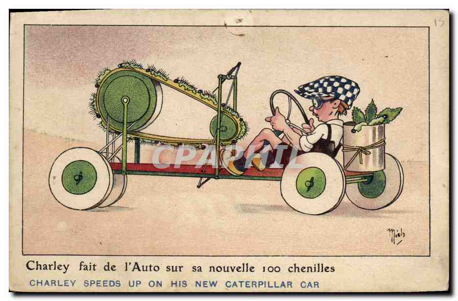 CPA Fantaisie Illustrateur Mich Charley fait de l'auto sur sa nouvelle 100 chenilles Automobile