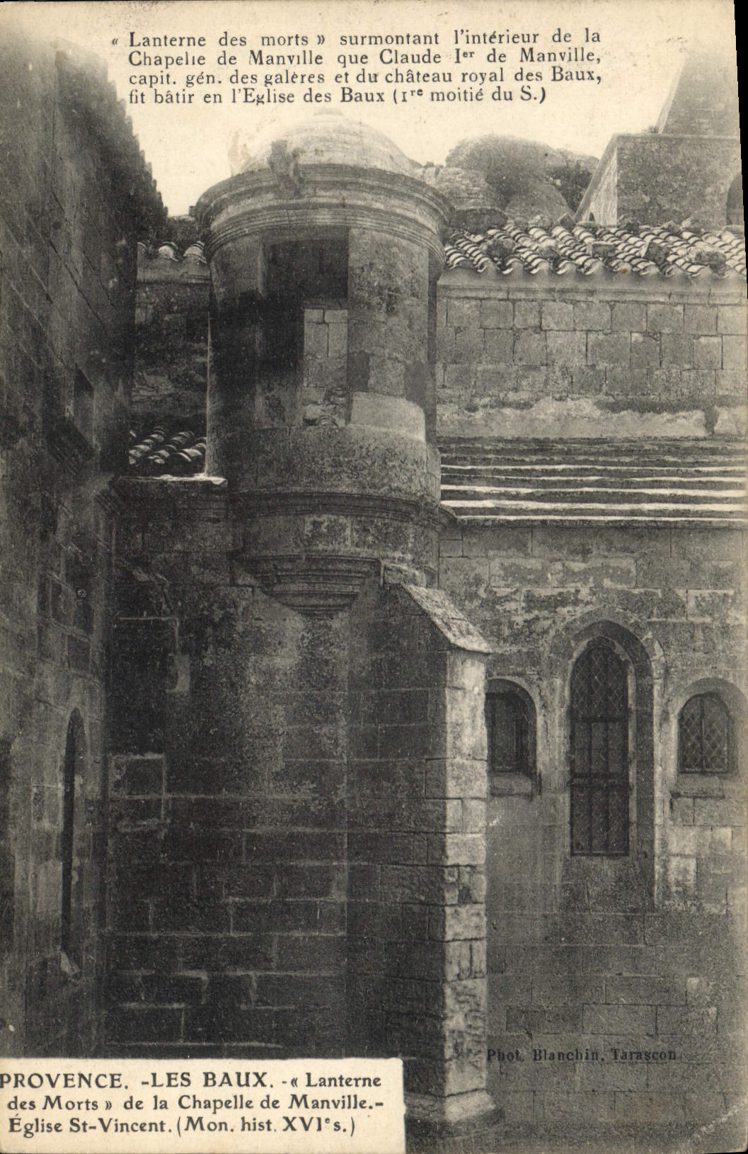 CPA Provence Les Baux Lanterne des morts de la chapelle de Manville Eglise St Vincent 