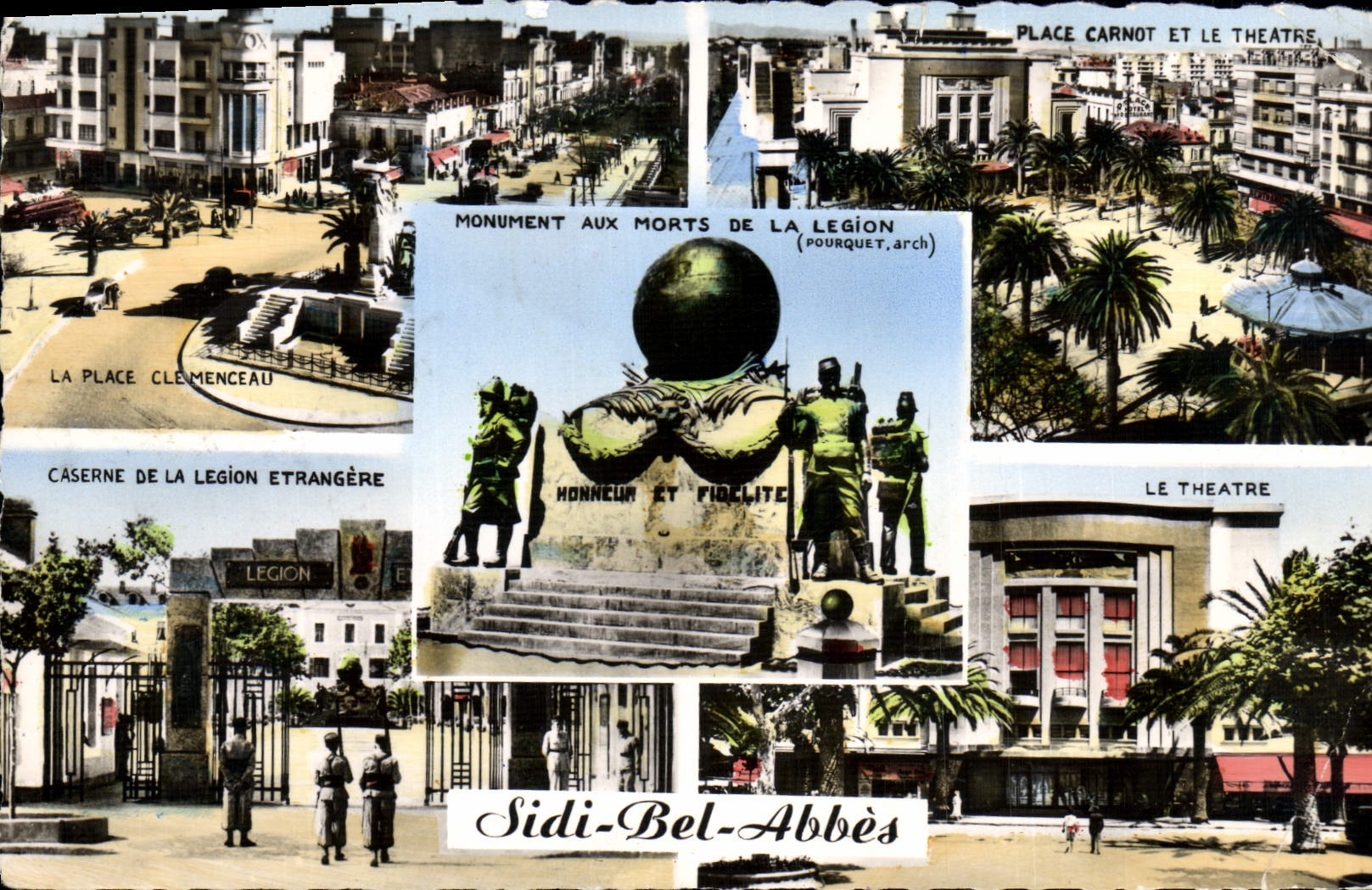 CPM Militaria Sidi Bel Abbes La place Clemenceau Monument aux morts de la Legion Le theatre Legion etrangere