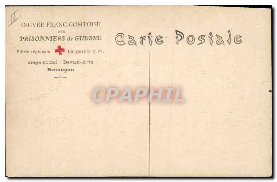 CPA Militaria Chasseurs alpins Oeuvre Franco Comtoise des prisonniers de guerre Croix Rouge — Rückseite