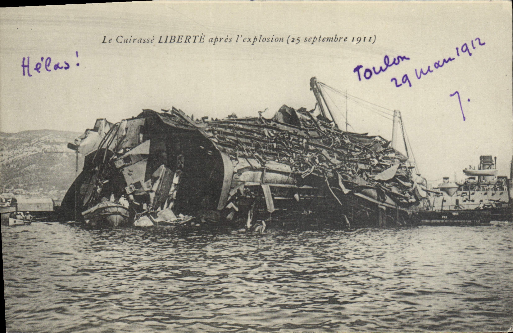 Le Cuirassé LIBERTÉ après l'explosion — Toulon, 25 septembre 1911 — éditeur non visible