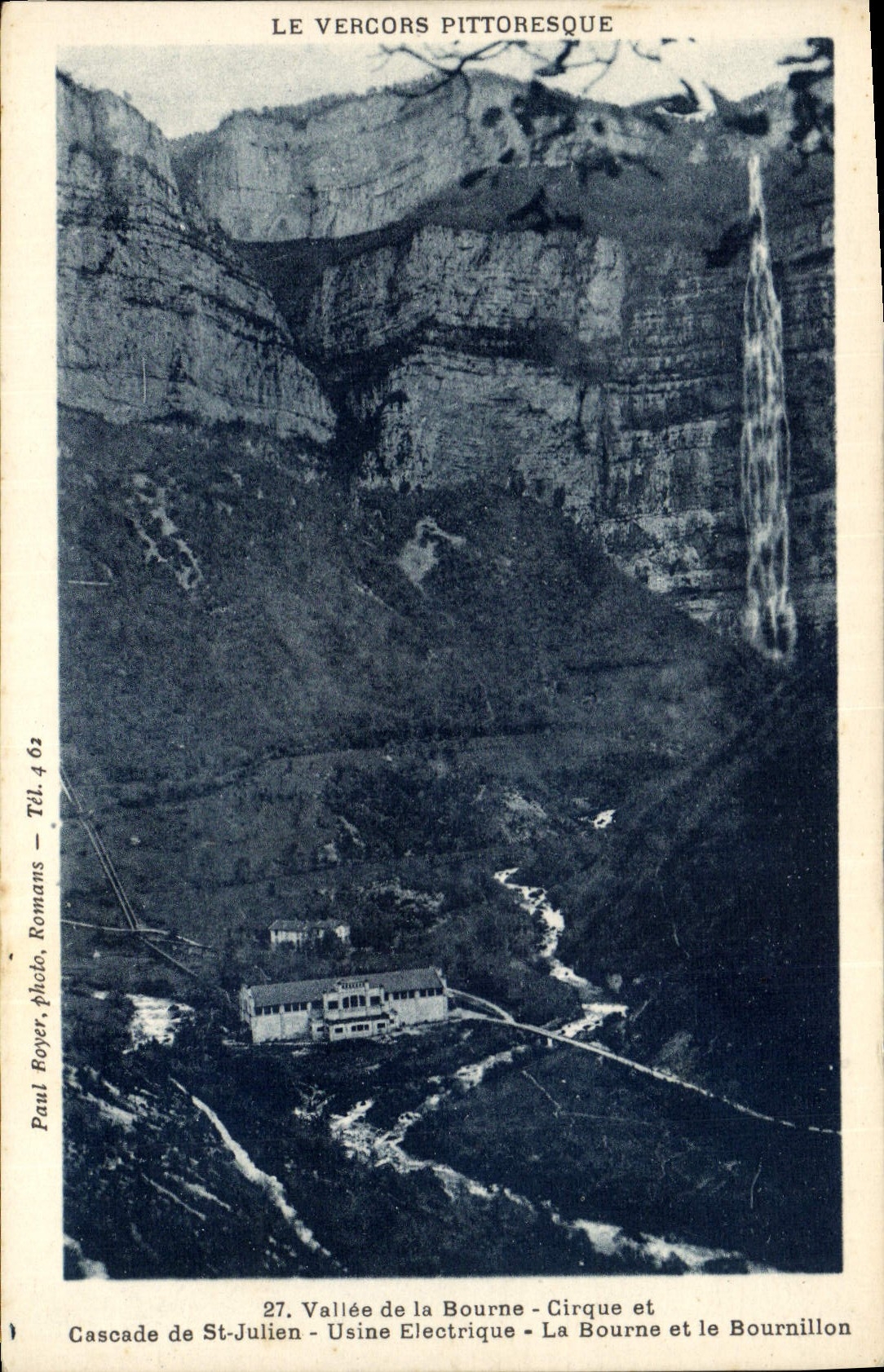 CPA Vercors Vallee de la Bourne Cirque et cascade St Julien Usine electrique La Bourne et le Bournillon Electricite 