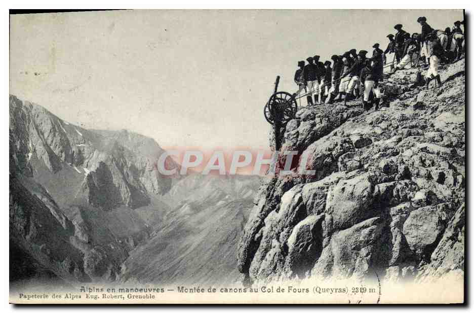 Alpins en manoeuvres — Montée de canons au Col de Fours (Queyras) 2849 m — Papeterie des Alpes Eug. Robert, Grenoble