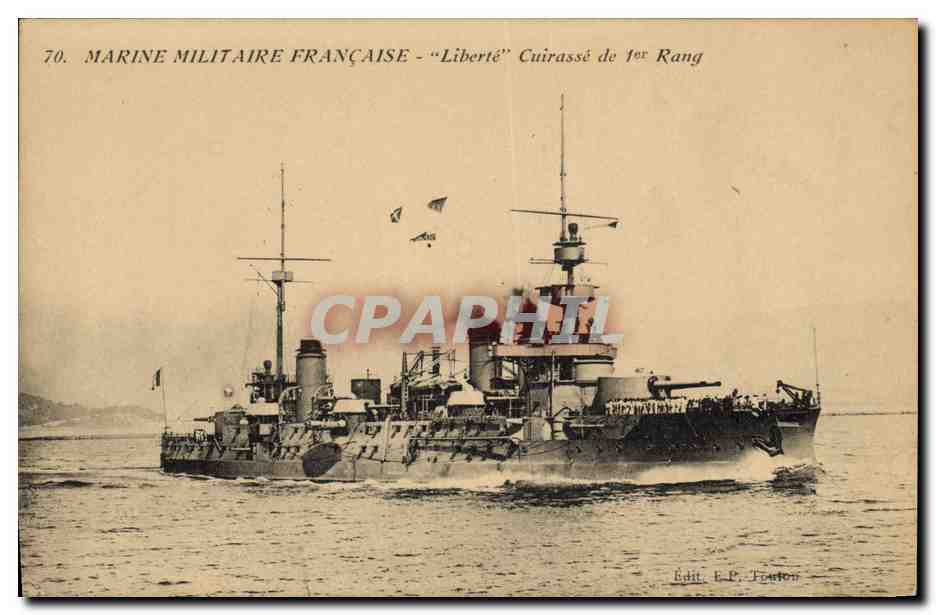 Marine Militaire Française - «Liberté» Cuirassé de 1er Rang — Édit. E.P. Touton, n°70