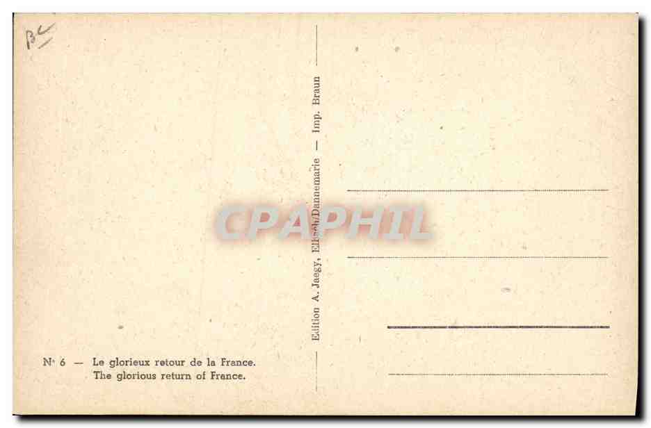 CPA Folklore Alsace Militaria Le glorieux retour de la France — Verso