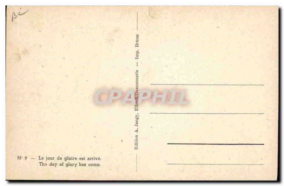 CPA Folklore Alsace Le jour de gloire est arrive — Verso