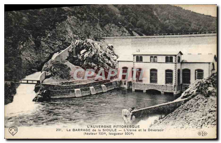 Le Barrage de la Sioule — L'Usine et le Déversoir — L'Auvergne Pittoresque — n°291