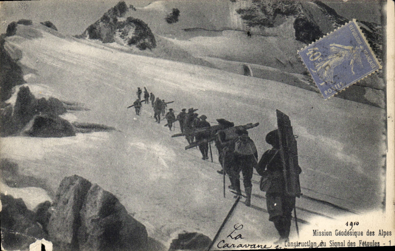 CPA Militaria Chasseurs Alpins Mission Geodesique ds Alpes Construction du signal des Fetoules