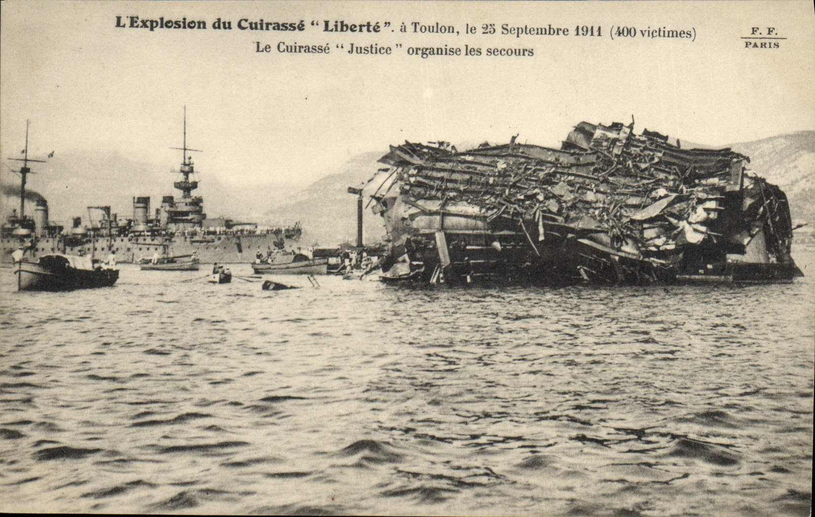 Explosion du cuirassé "Liberté" à Toulon — 25 septembre 1911 — F.F. Paris