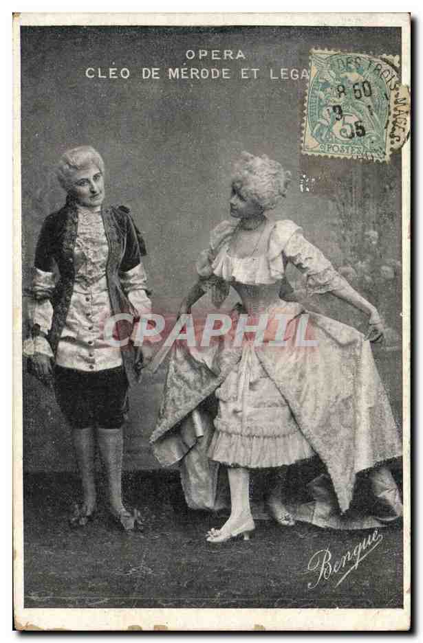 Cléo de Mérode et Lega — Opéra — éditeur Bongue